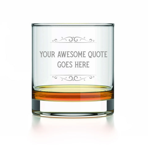 Custom Quote Rocks Glasses- Set of 2