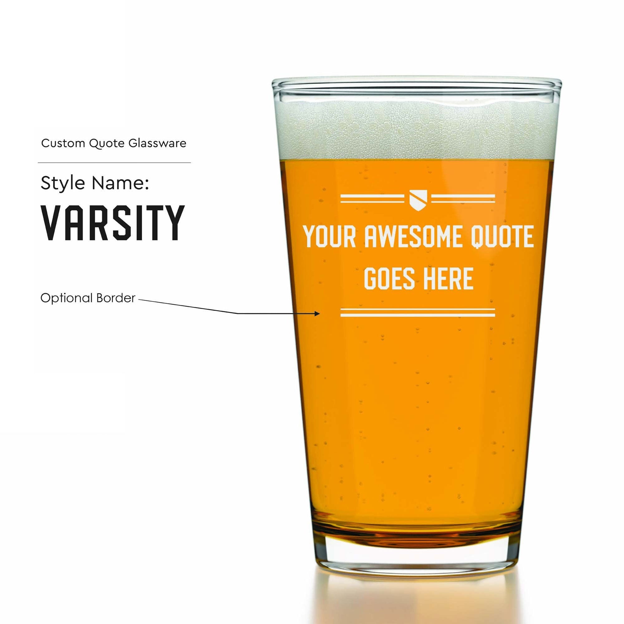 Custom Quote Pint Glasses - Set of 2